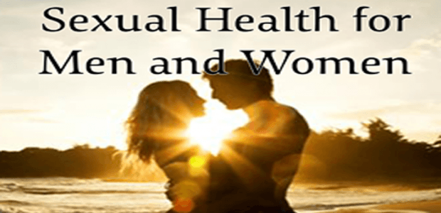 Increase Sexual Health- How to Have Great Sex!